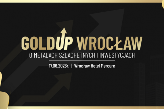 GoldUp Wrocław już 17 czerwca! Poznaj świat metali szlachetnych